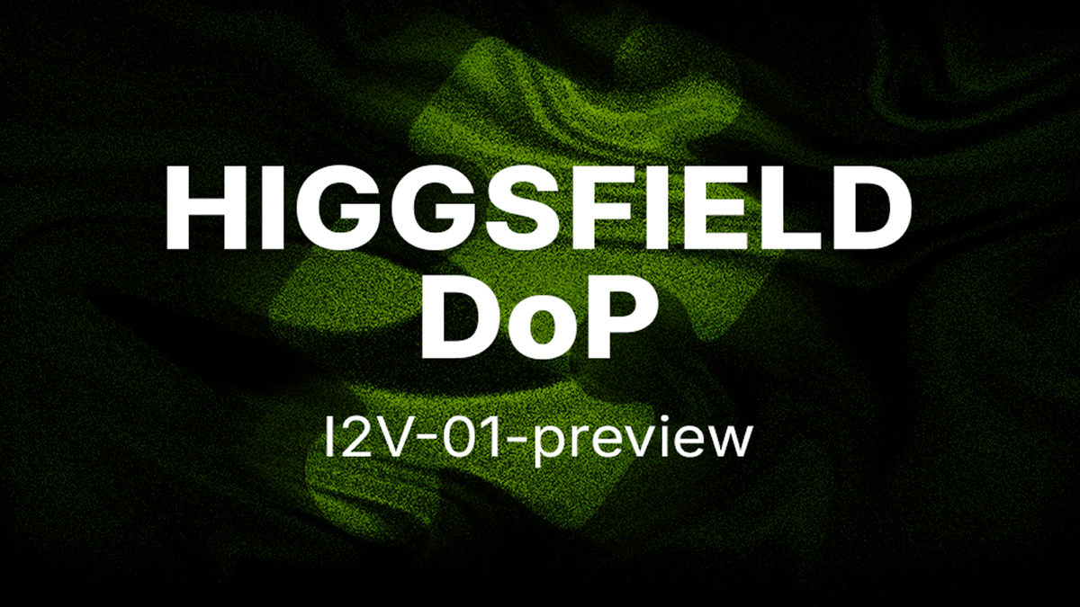Introducing Higgsfield DoP I2V-01-preview